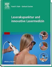 Laserakupunktur und innovative